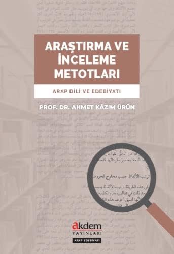 Araştırma ve İnceleme Metotları - Arap Dili ve Edebiyatı