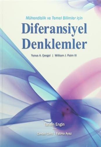 Diferansiyel Denklemler (Ciltli): Mühendislik ve Temel Bilimler İçin