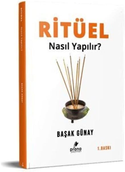 Ritüel Nasıl Yapılır?