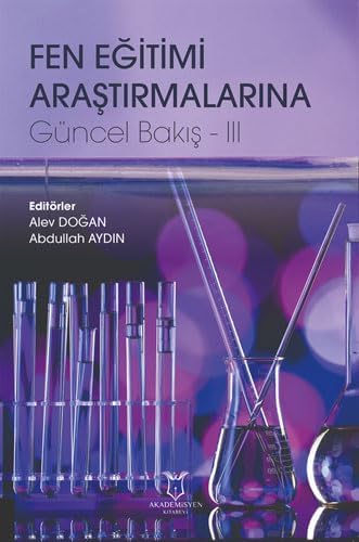 Fen Eğitimi Araştırmalarına Güncel Bakış - 3