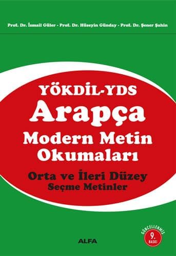 Arapça Modern Metin Okumaları: Orta ve İleri Düzey Seçme Metinler