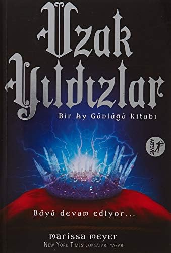 Uzak Yıldızlar: Bir Ay Günlüğü Kitabı Büyü Devam Ediyor…