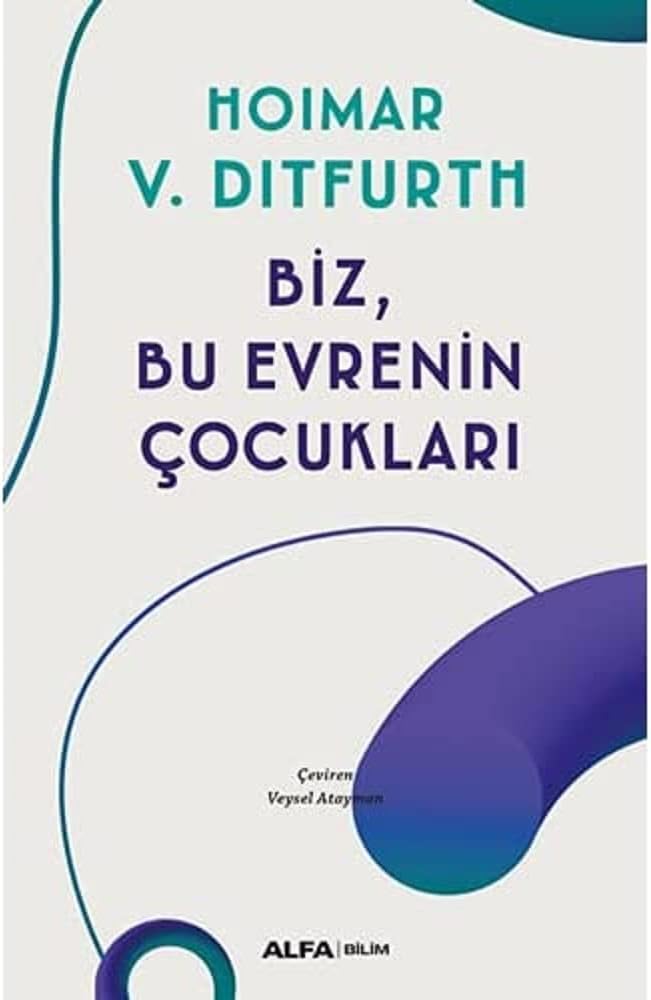 Biz, Bu Evrenin Çocukları