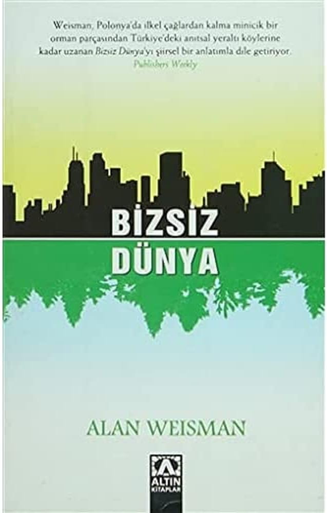 Bizsiz Dünya