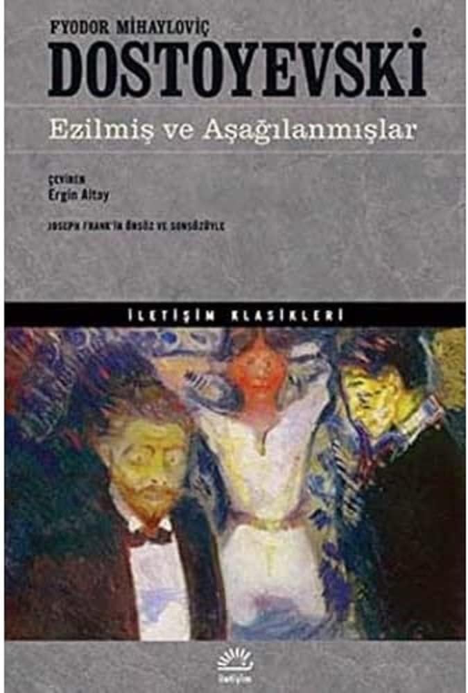 Ezilmiş ve Aşağılanmışlar