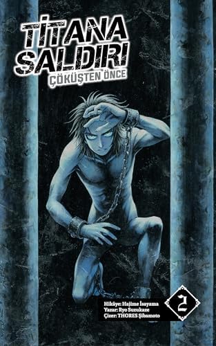 Titana Saldırı - Çöküşten Önce Cilt 2 Novel