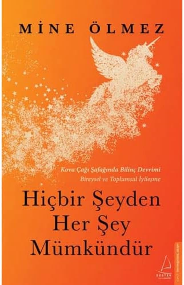 Hiçbir Şeyden Her Şey Mümkündür