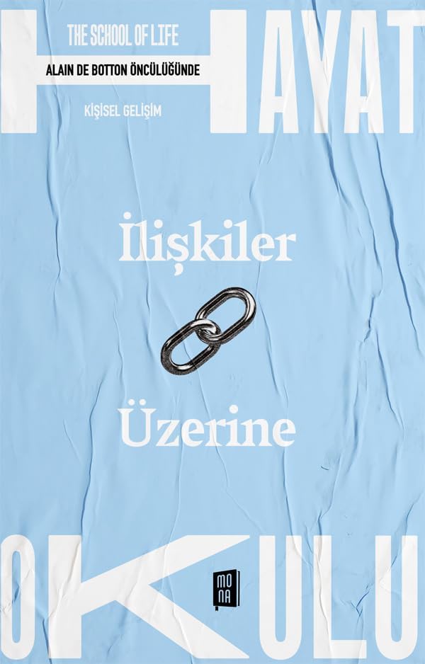 Hayat Okulu - İlişkiler Üzerine: The School of Life / Hayat Okulu