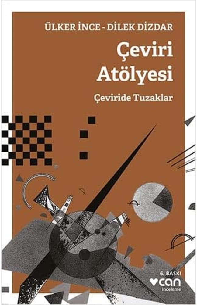 Çeviri Atölyesi: Çeviride Tuzaklar