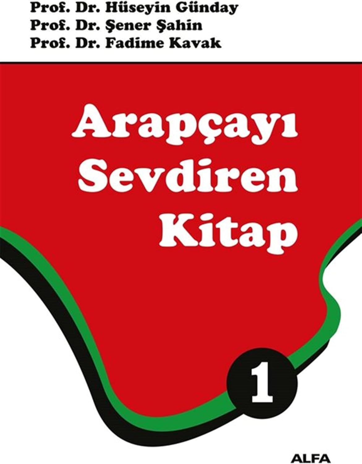 Arapçayı Sevdiren Kitap 1