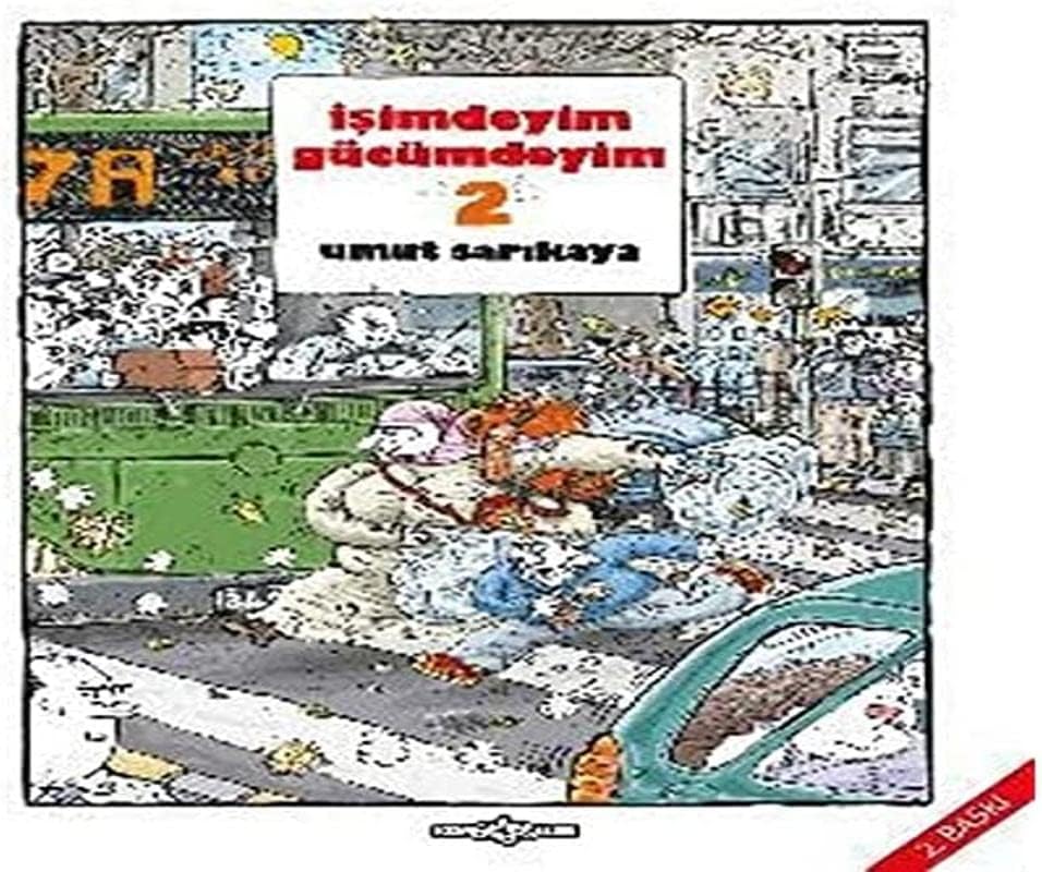 İşimdeyim Gücümdeyim Cilt 2