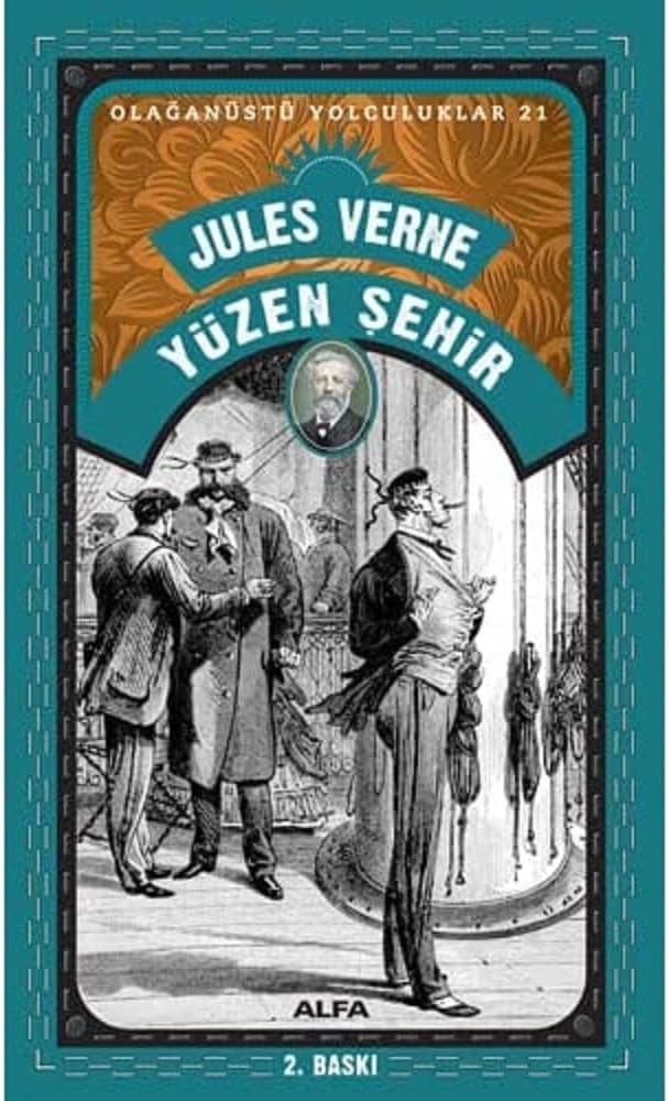 Yüzen Şehir: Olağanüstü Yolculuklar 21