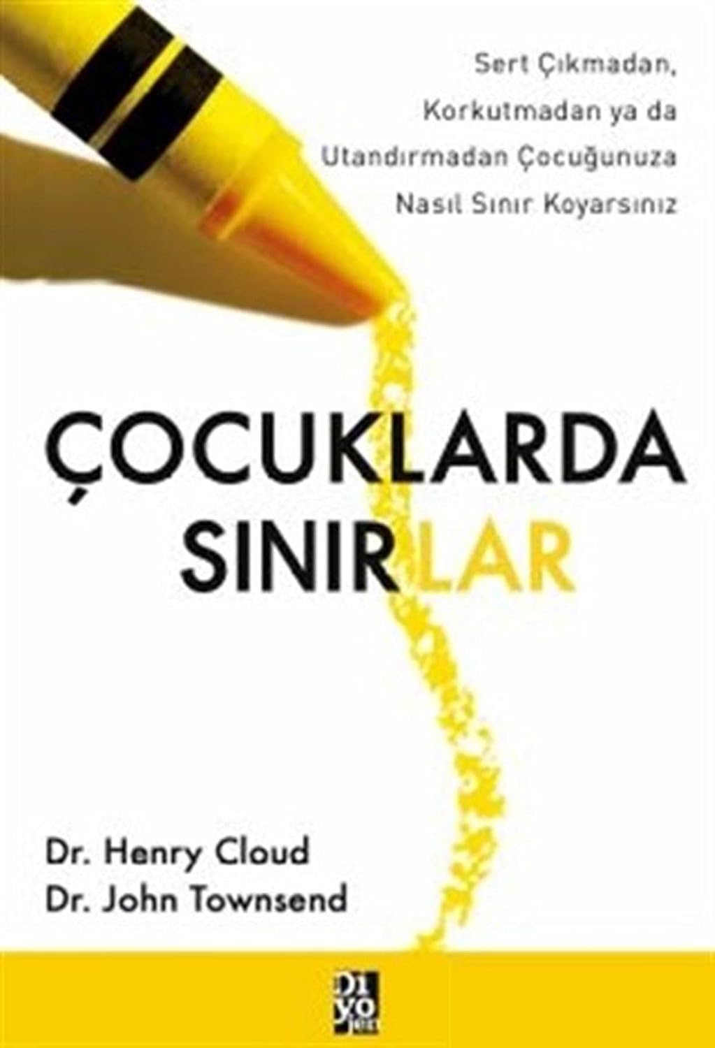 Çocuklarda Sınırlar: Sert Çıkmadan, Korkutmadan ya da Utandırmadan Çocuğunuza Nasıl Sınır Koyarsınız