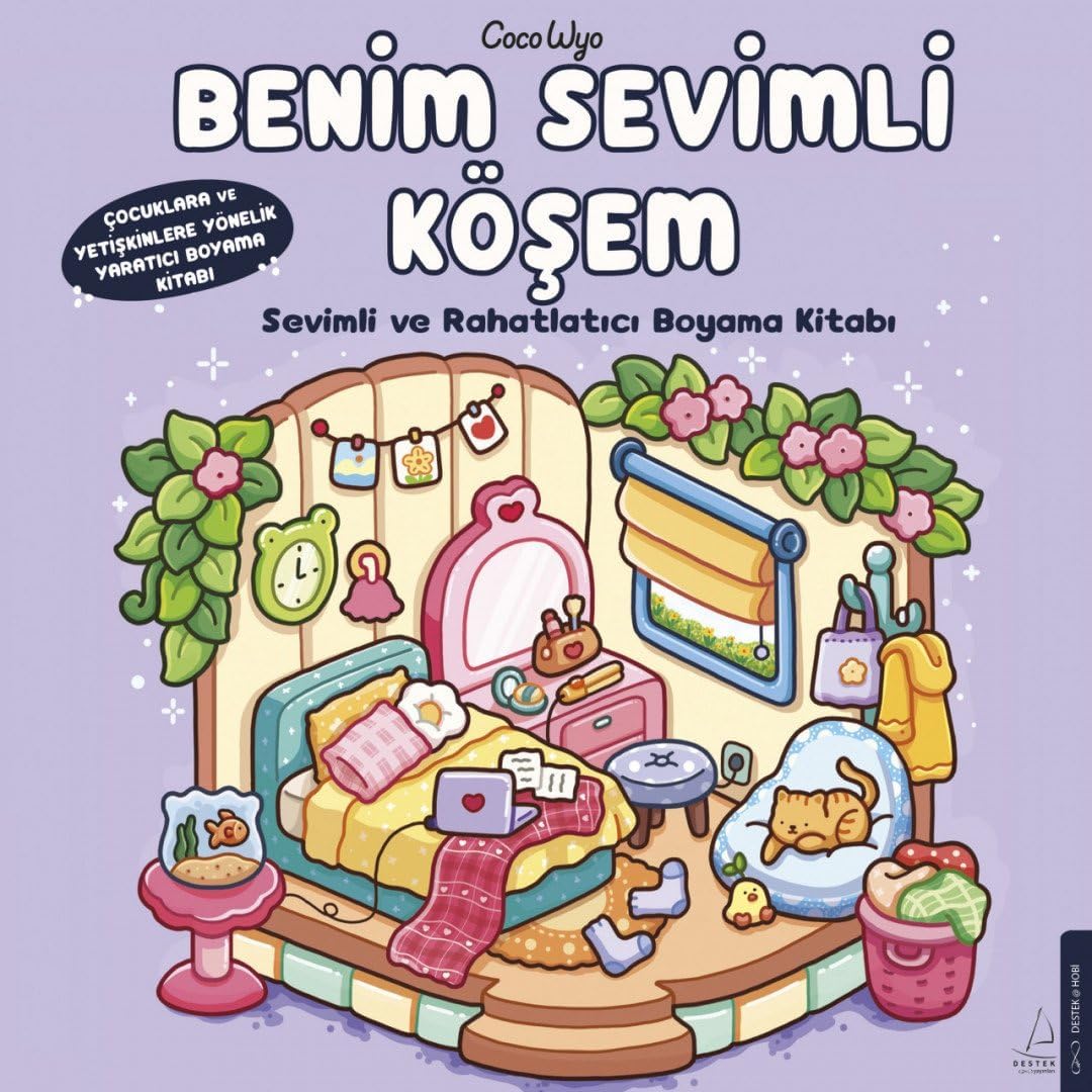 Benim Sevimli Köşem: Sevimli ve Rahatlatıcı Boyama Kitabı