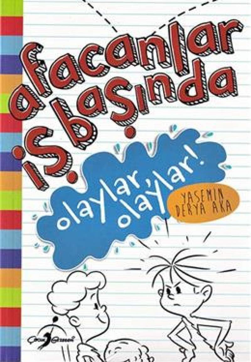 Afacanlar İş Başında - Olaylar Olaylar